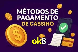 Métodos de Pagamento no ok8